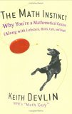 Math Instinct Why You're a Mathematical Genius (along with Lobsters, Birds, Cats, and Dogs)  9781560256724 Front Cover