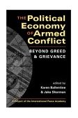 Political Economy of Armed Conflict Beyond Greed and Grievance cover art