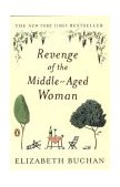 Revenge of the Middle-Aged Woman A Novel 2003 9780142003725 Front Cover