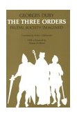 Three Orders Feudal Society Imagined  9780226167725 Front Cover