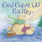 God Gave Us Easter 2013 9780307730725 Front Cover