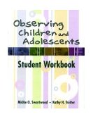 Observing Children and Adolescents 2003 9780534622725 Front Cover