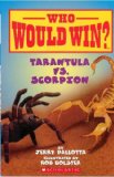 Tarantula vs. Scorpion (Who Would Win?)  9780545301725 Front Cover