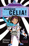 Starring Celia 2013 9780615774725 Front Cover