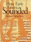 How Early America Sounded 
