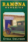 Ramona Memories Tourism and the Shaping of Southern California  9780816645725 Front Cover