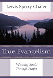 True Evangelism: Winning Souls Through Prayer cover art