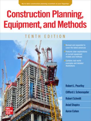 Construction Planning, Equipment, and Methods, Tenth Edition 10th 9781264278725 Front Cover