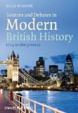 Sources and Debates in Modern British History 1714 to the Present cover art