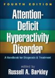 Attention-Deficit Hyperactivity Disorder A Handbook for Diagnosis and Treatment