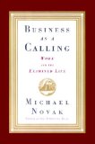Business As a Calling:  9781476745725 Front Cover