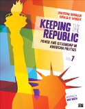 Keeping the Republic: Power and Citizenship in American Politics cover art