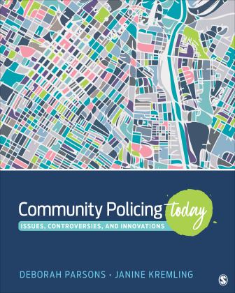 Community Policing Today Issues, Controversies, and Innovations  9781544336725 Front Cover