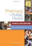 Pharmacy in Public Health Basics and Beyond cover art