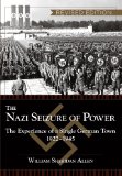 Nazi Seizure of Power The Experience of a Single German Town, 1922-1945, Revised Edition  9781626548725 Front Cover