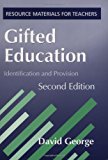Gifted Education Identification and Provision 2nd 2003 9781853469725 Front Cover