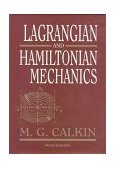 Lagrangian and Hamiltonian Mechanics 