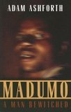 Madumo, a Man Bewitched  cover art