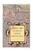 Trent 1475 Stories of a Ritual Murder Trial