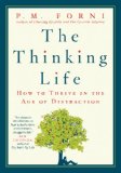 Thinking Life How to Thrive in the Age of Distraction cover art
