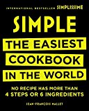 Simple: The Easiest Cookbook in the World  9780316317726 Front Cover