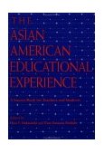 Asian American Educational Experience A Sourcebook for Teachers and Students  9780415908726 Front Cover