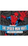 Spider-Man Vault A Museum-in-a-Book with Rare Collectibles Spun from Marvel's Web 2011 9780762437726 Front Cover