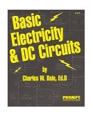 Basic Electricity and DC Circuits 1995 9780790610726 Front Cover