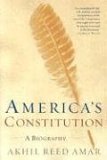 America's Constitution A Biography 2006 9780812972726 Front Cover