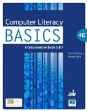 Computer Literacy BASICS A Comprehensive Guide to IC3 4th 2012 9781133629726 Front Cover