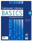 Computer Literacy BASICS A Comprehensive Guide to IC3 4th 9781133629726 Front Cover