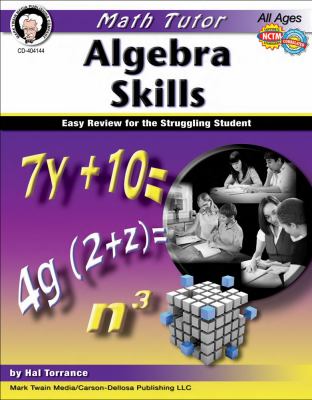 Algebra Skills, Grade 6-8 Easy Review for the Struggling Student 2011 9781580375726 Front Cover