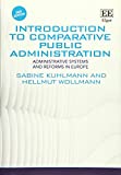 Introduction to Comparative Public Administration Administrative Systems and Reform in Europe, Second Edition 2nd 9781786436726 Front Cover