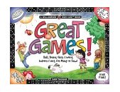 Great Games! Old and New, Indoor, Outdoor, Ball, Board, Card &amp; Word 2000 9781885593726 Front Cover