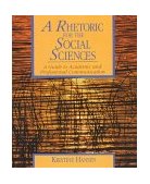 Rhetoric for the Social Sciences A Guide to Academic and Professional Communication cover art