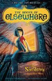 Shadows The Books of Elsewhere: Volume 1 cover art