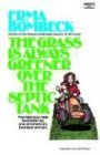 Grass Is Always Greener over the Septic Tank  cover art