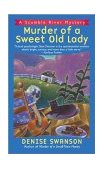Murder of a Sweet Old Lady A Scumble River Mystery 2001 9780451202727 Front Cover