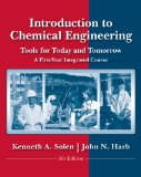 Introduction to Chemical Engineering Tools for Today and Tomorrow