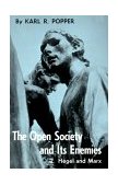 Open Society and Its Enemies, Volume 2 The High Tide of Prophecy: Hegel, Marx, and the Aftermath