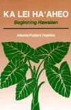 Ka Lei Haaheo Beginning Hawaiian (Teacher's Guide and Answer Key)  9780824813727 Front Cover