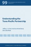 Understanding the Trans-Pacific Partnership 2013 9780881326727 Front Cover