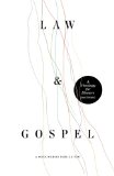 Law and Gospel A Theology for Sinners (and Saints)  9780990792727 Front Cover