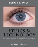 Ethics and Technology Controversies, Questions, and Strategies for Ethical Computing cover art