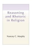 Reasoning and Rhetoric in Religion  cover art