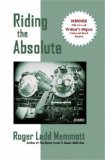 Riding the Absolute 2004 9781588989727 Front Cover