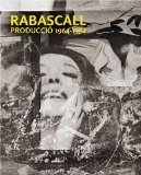 Rabascall Production 1964-82 2009 9788489771727 Front Cover