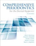 Comprehensive Periodontics for the Dental Hygienist 