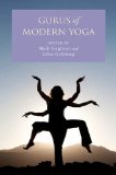 Gurus of Modern Yoga  cover art
