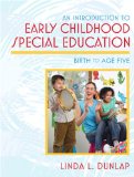 Introduction to Early Childhood Special Education Birth to Age Five